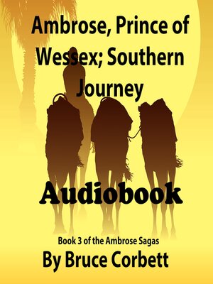 cover image of Ambrose, Prince of Wessex; Southern Journey